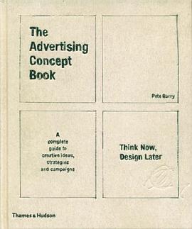 The Advertising Concept Book pdf epub mobi 下载