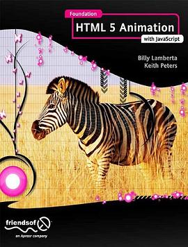 Foundation HTML5 Animation with JavaScript pdf epub mobi 电子书 下载