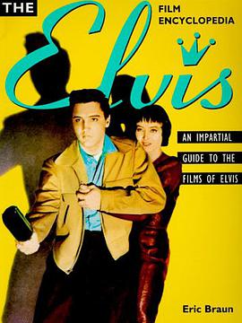 Elvis Film Encyclopedia pdf epub mobi 电子书 下载