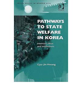 Pathways to State Welfare in Korea pdf epub mobi 电子书 下载
