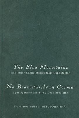 The Blue Mountains and Other Gaelic Stories from Cape Breton pdf epub mobi 電子書 下載