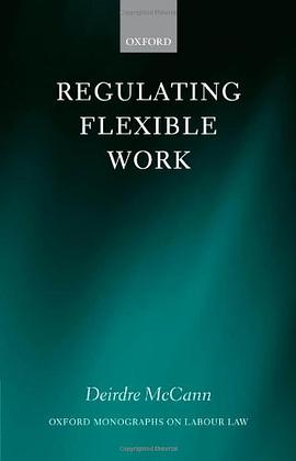 Regulating Flexible Work pdf epub mobi 电子书 下载
