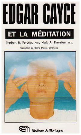 Edgar Cayce et la méditation pdf epub mobi 电子书 下载