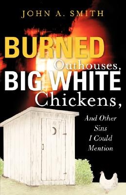 Burned Outhouses pdf epub mobi 电子书 下载
