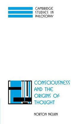 Consciousness and the Origins of Thought pdf epub mobi 电子书 下载
