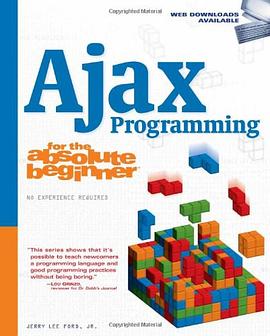 Ajax Programming for the Absolute Beginner pdf epub mobi 电子书 下载