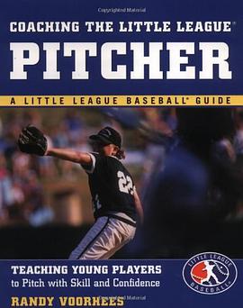 Coaching the Little League Pitcher pdf epub mobi 电子书 下载