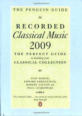 The Penguin Guide to Recorded Classical Music 2009 pdf epub mobi 电子书 下载