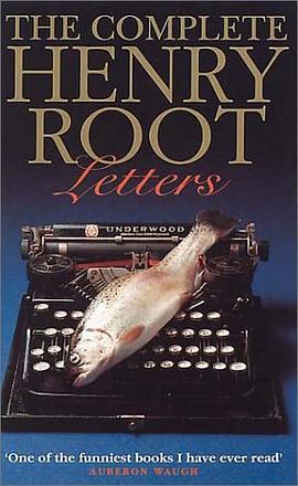 The Complete Henry Root Letters (Common Reader Editions) pdf epub mobi 电子书 下载