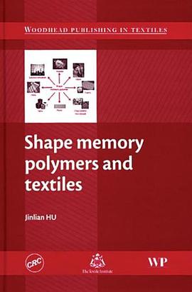 Shape Memory Polymers and Textiles pdf epub mobi 电子书 下载