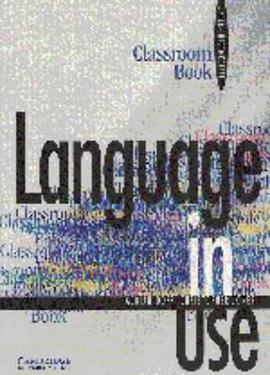 Language in Use Upper-intermediate Classroom book pdf epub mobi 电子书 下载