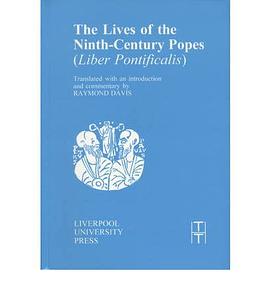 The Lives of the Ninth-Century Popes (Liber Pontificalis) pdf epub mobi 电子书 下载