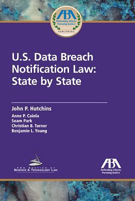 U.S. Data Breach Notification Law pdf epub mobi 电子书 下载