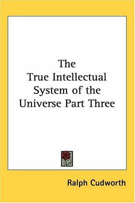 The True Intellectual System of the Universe Part Three pdf epub mobi 电子书 下载