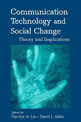 Communication Technology and Social Change pdf epub mobi 电子书 下载