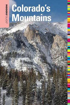 Insiders' Guide to Colorado's Mountains pdf epub mobi 电子书 下载