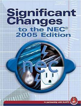 Significant Changes to the NEC 2005 Edition pdf epub mobi 电子书 下载