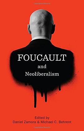 Foucault and Neoliberalism pdf epub mobi 下载