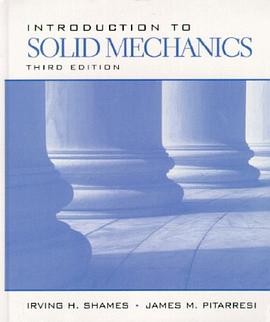 Introduction to Solid Mechanics (3rd Edition) pdf epub mobi 电子书 下载