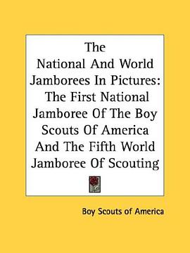 The National And World Jamborees In Pictures pdf epub mobi 电子书 下载
