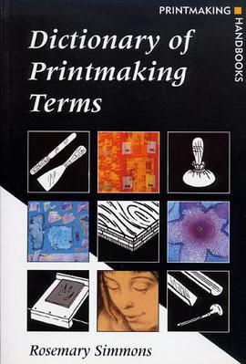 Dictionary of Printmaking Terms pdf epub mobi 电子书 下载