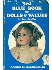 3rd Blue Book of Dolls and Values: A Guide to Identification pdf epub mobi 电子书 下载