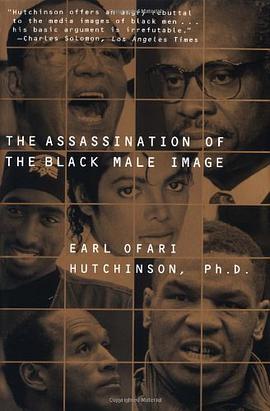 The Assassination of the Black Male Image pdf epub mobi 电子书 下载