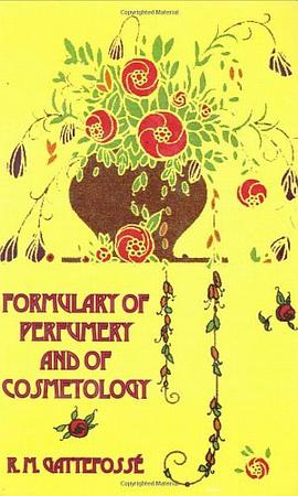 Formulary of Perfumery pdf epub mobi 电子书 下载