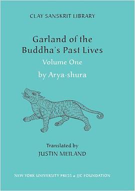 Garland of the Buddha's Past Lives (Volume 1) (Clay Sanskrit Library) pdf epub mobi 电子书 下载