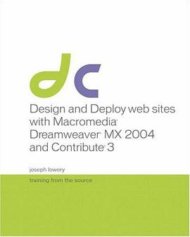 Design and Deploy Websites with Macromedia Dreamweaver and Contribute pdf epub mobi 电子书 下载