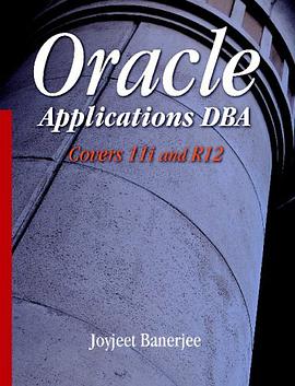 Oracle Applications DBA Covers 11i and R12 pdf epub mobi 电子书 下载