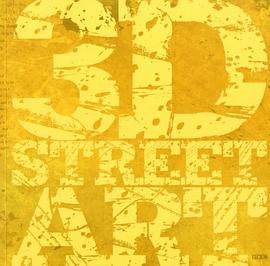 3D Street Art pdf epub mobi 电子书 下载