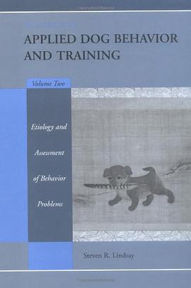 Handbook of Applied Dog Behavior and Training pdf epub mobi 电子书 下载