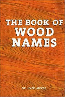 The Book of Wood Names pdf epub mobi 下载