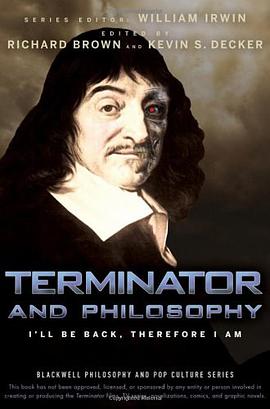 Terminator and Philosophy pdf epub mobi 电子书 下载