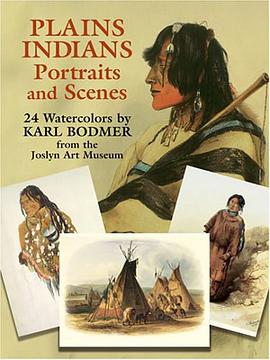 Plains Indians Portraits Scenes pdf epub mobi 电子书 下载