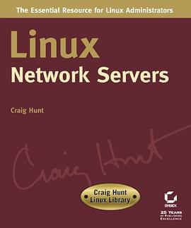 Linux Network Servers (Craig Hunt Linux Library) pdf epub mobi 电子书 下载