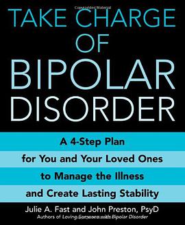 Take Charge of Bipolar Disorder pdf epub mobi 电子书 下载