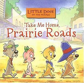 Little Dogs on the Prairie pdf epub mobi 下载