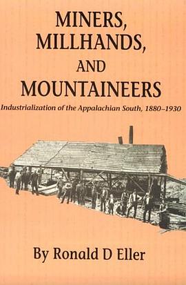 Miners, Millhands, and Mountaineers pdf epub mobi 电子书 下载