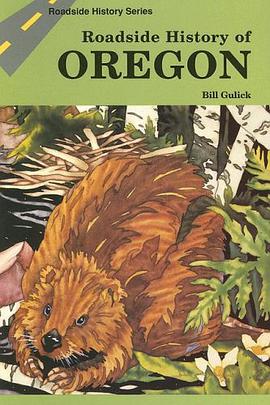 Roadside History of Oregon pdf epub mobi 电子书 下载