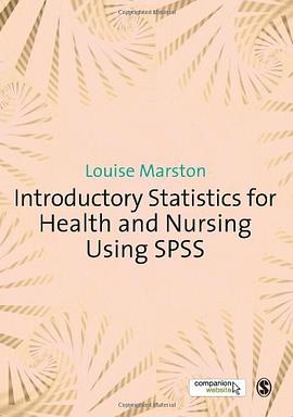Introductory Statistics for Health and Nursing Using SPSS pdf epub mobi 电子书 下载
