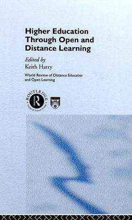 Higher Education Through Open Distance Learning pdf epub mobi 电子书 下载