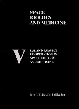 U.S. and Russian Cooperation in Space Biology and Medicine pdf epub mobi 电子书 下载