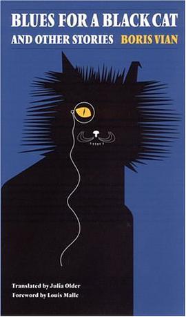 Blues for a Black Cat and Other Stories (French Modernist Library) pdf epub mobi 电子书 下载