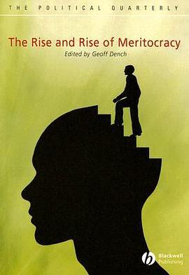 The Rise And Rise Of Meritocracy pdf epub mobi 电子书 下载