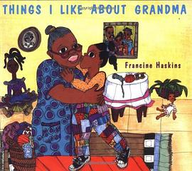 Things I Like About Grandma pdf epub mobi 电子书 下载