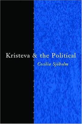 Kristeva and the Political pdf epub mobi 电子书 下载