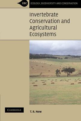 Invertebrate Conservation and Agricultural Ecosystems pdf epub mobi 下载