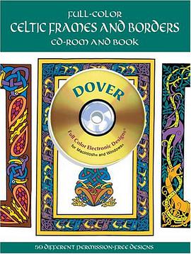 Full-Color Celtic Frames and Borders CD-ROM and Book pdf epub mobi 电子书 下载